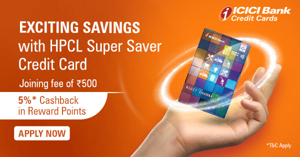 ICICI Bank HPCL Super Saver Credit Card